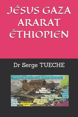 J?sus Gaza Ararat ?thiopien - Tueche, Serge, Dr.