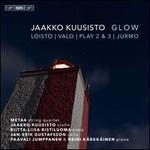Jaakko Kuusisto: Glow