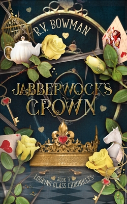 Jabberwock's Crown - Bowman, R V