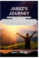 Jabez's Journey: Igniting Miracles through Bold Faith and Prayerful Pursuit