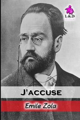 J'Accuse by Emile Zola - Alibris