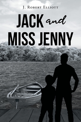 Jack and Miss Jenny - Elliott, J Robert