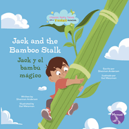 Jack and the Bamboo Stalk (Jack Y El Bamb Mgico) Bilingual Eng/Spa