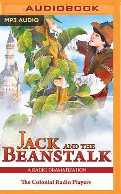 Jack and the Beanstalk - Tabart, Benjamin, and Robbins, Jerry, and Turner, J T (Read by)