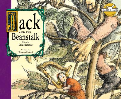 Jack and the Beanstalk - Metaxas, Eric