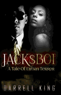 Jack$Boi: A Tale of Urban Terror