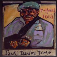 Jack Daniel Time - T-Model Ford