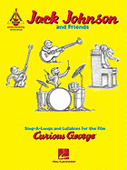 Jack Johnson and Friends: Sing-A-Longs and Lullabies for the Film Curious George: Guitar Recorded Versions