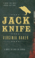 Jack Knife - Baker, Virginia