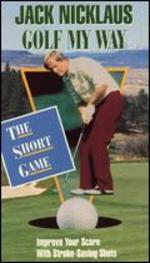 Jack Nicklaus: Golf My Way - The Short Game