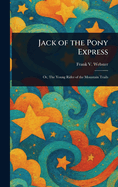 Jack of the Pony Express