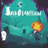 Jack O'lantern et les six fantmes: Histoire d'halloween pour enfants