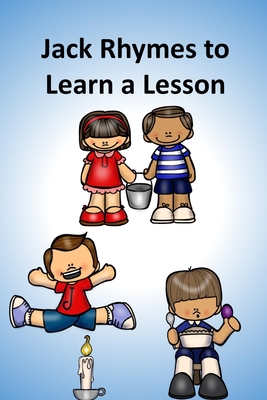 Jack Rhymes to Learn a Lesson - Book, and Linville, Rich