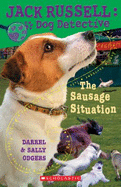 Jack Russell Dog Detective #6: the Sausage Situation