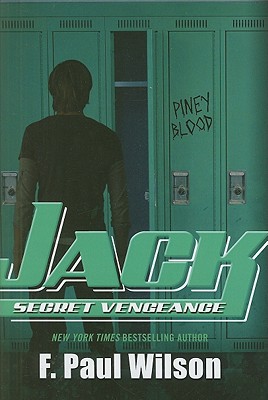 Jack: Secret Vengeance - Wilson, F Paul