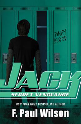 Jack: Secret Vengeance - Wilson, F Paul