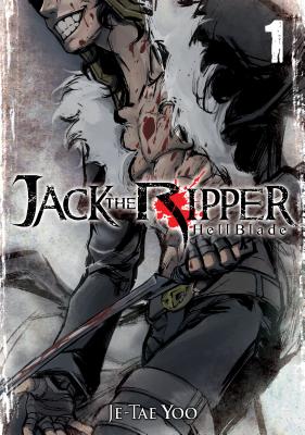 Jack the Ripper: Hellblade, Volume 1 - Yoo, Je-Tae