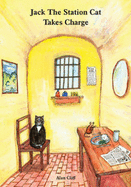 Jack the Station Cat Takes Charge