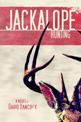 Jackalope Hunting - Hancock, David