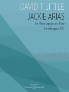 Jackie Arias from the Opera JFK: For Mezzo-Soprano and Piano