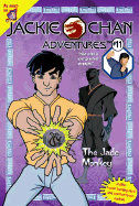 Jackie Chan #11: The Jade Monkey - Katschke, Judy, and Slack, David