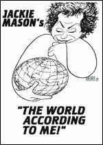 Jackie Mason: The World According to Me