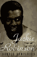 Jackie Robinson: A Biography - Rampersad, Jackie, and Rampersad, Arnold