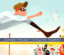 Jackrabbit McCabe & the Electric Telegraph