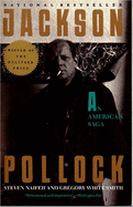 Jackson Pollock: An American Saga - Smith, Gregory W