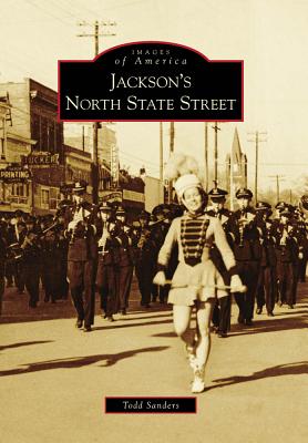 Jackson's North State Street - Sanders, Todd