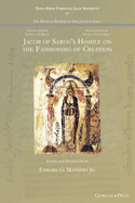 Jacob of Sarug's Homily on the Fashioning of Creation