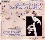 Jacob van Eyck: Der Fluyten Lust-hof
