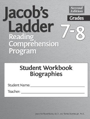 Jacob's Ladder Reading Comprehension Program: Grades 7-8, Student Workbooks, Biographies (Set of 5) - Vantassel-Baska, Joyce, and Stambaugh, Tamra