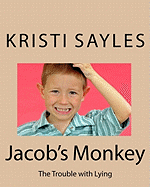Jacob's Monkey: The Trouble with Lying