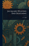 Jacquard Weaving and Designing
