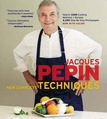 Jacques Ppin New Complete Techniques - Ppin, Jacques