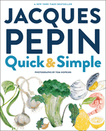 Jacques Ppin Quick & Simple