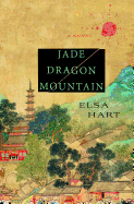 Jade Dragon Mountain: A Mystery