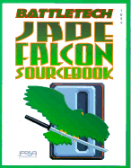 Jade Falcon Sourcebook - Peterson, Boy, and FASA Corporation