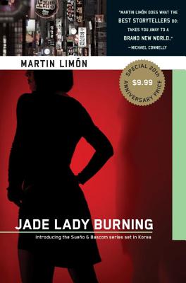 Jade Lady Burning - Limon, Martin, and Limn, Martin, and Lima3n, Martin