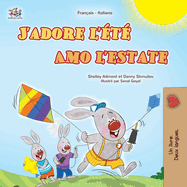 J'adore l't (Livre pour enfants bilingue franais-italien)