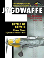 Jagdwaffe 2/3: Battle of Britain: Phase Three September-October 1940