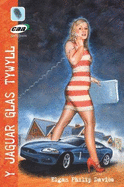 Jaguar Glas Tywyll, Y