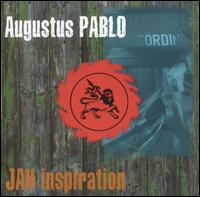 Jah Inspiration - Augustus Pablo
