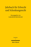 Jahrbuch fur Erbrecht und Schenkungsrecht: Band 5