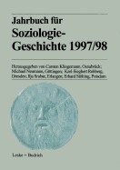 Jahrbuch Fur Soziologiegeschichte 1997/98 - Klingemann, Carsten, and Neumann, Michael, and Rehberg, Karl-Siegbert