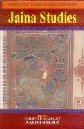Jaina Studies: v. 9: Papers of the 1st World Sanskrit Conference