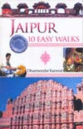 Jaipur: 10 Easy Walks - Kanwar, Dharmendar