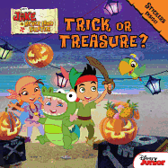Jake and the Never Land Pirates Trick or Treasure?: Stickers Inside!