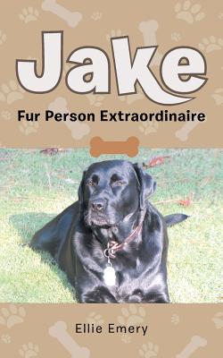 Jake: Fur Person Extraordinare - Emery, Ellie